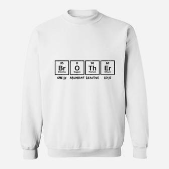 Brother Periodic Table Nerdy Geeky Sweatshirt - Thegiftio