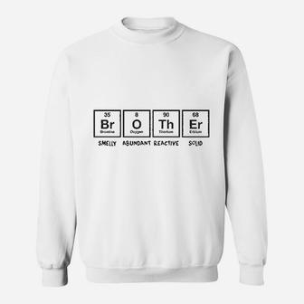 Brother Periodic Table Sweatshirt - Thegiftio