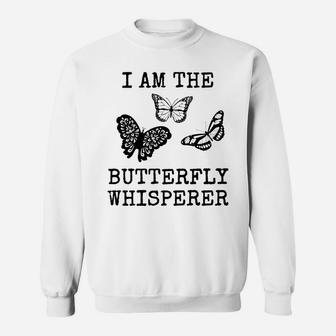 Butterfly Whisperer Cool Lepidopterist Spring Gift Sweatshirt - Thegiftio