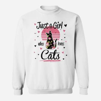 Cat Design, Just A Girl Who Loves Cats Sweatshirt | Crazezy AU