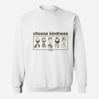 Choose Kindness Sweatshirt | Crazezy AU