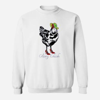 Classy Chick Chicken Hen Farm Sweatshirt | Crazezy