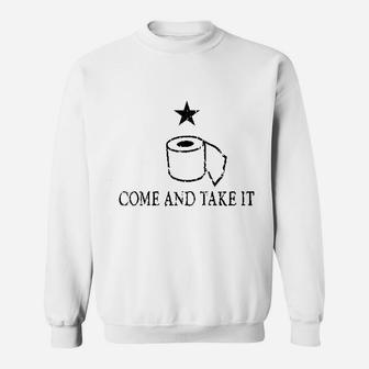 Come And Take It Toilet Paper Sweatshirt | Crazezy
