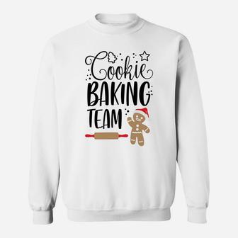 Cookie Baking Team - Christmas Xmas Crew Gingerbread Sweatshirt Sweatshirt | Crazezy