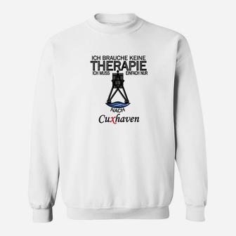 Cuxhaven-Therapie Herren Sweatshirt, Lustiges Spruch Tee - Seseable