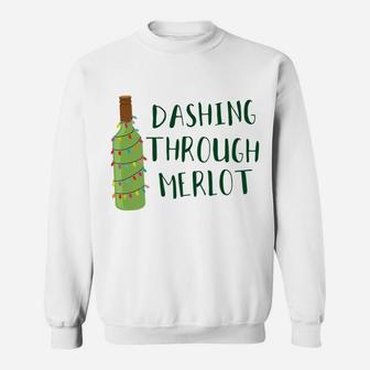Dashing Through Merlot Funny Wine Drinking Sweatshirt | Crazezy AU