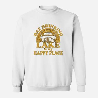 Day Drinking On The Lake Is My Happy Place Funny Summer Boating Vacation Sweatshirt - Thegiftio UK