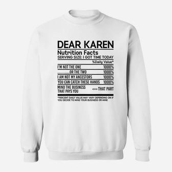 Dear Karen Nutrition Facts Sweatshirt | Crazezy