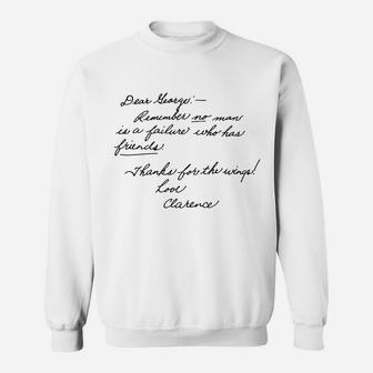 Dear Yeogri, Remember No Man Is A Failure Who Has Friends- Thanks For The Wings Sweatshirt - Thegiftio UK