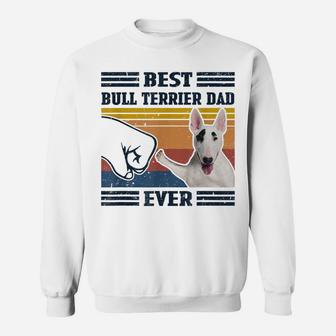 Dog Vintage Best Bull Terrier Dad Ever Father's Day Sweatshirt | Crazezy