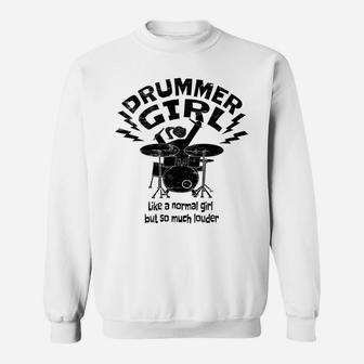 Drummer Girl For Women & Girls Drummers Drums Gift Drummer Sweatshirt | Crazezy