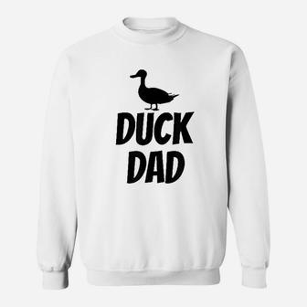 Duck Dad Sweatshirt | Crazezy