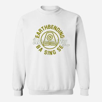Earth Bending University Sweatshirt | Crazezy UK