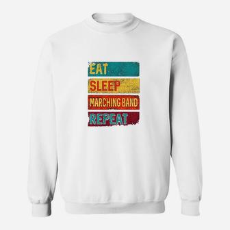 Eat Sleep Marching Band Repeat Music Sweatshirt | Crazezy CA