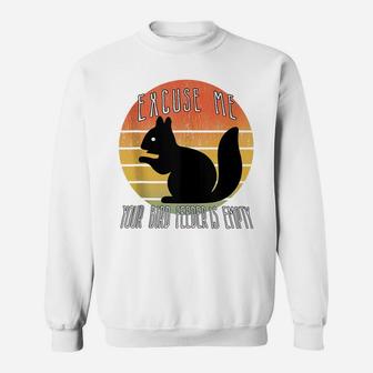 Excuse Me Your Bird Feeder Is Empty Bird Squirrel Lover Xmas Sweatshirt | Crazezy CA