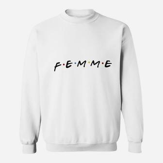 Femme Lgbtq Sweatshirt | Crazezy CA