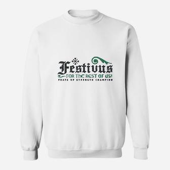 Festivus For The Rest Of Us Sweatshirt | Crazezy AU