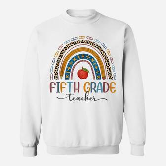Fifth Grade Teacher Funny Boho Rainbow Teacher's Day Sweatshirt | Crazezy UK