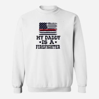 Fireman Daddy Is A Firefighter Sweatshirt | Crazezy CA