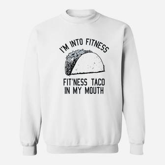 Fitness Taco Funny Gym Sweatshirt | Crazezy