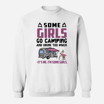 Flamingo Some Girls Go Camping And Drink Too Much Sweatshirt - Thegiftio UK