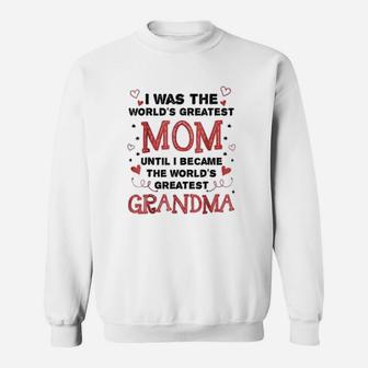 From Mom To Worlds Greatest Grandma Sweatshirt - Thegiftio UK