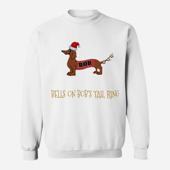 Funny Bells On Bob's Tail Sarcastic Christmas Pun Shirt Gif Sweatshirt | Crazezy AU