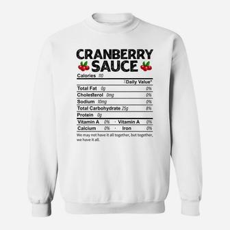 Funny Cranberry Sauce Nutrition Facts Thanksgiving Food Sweatshirt | Crazezy DE