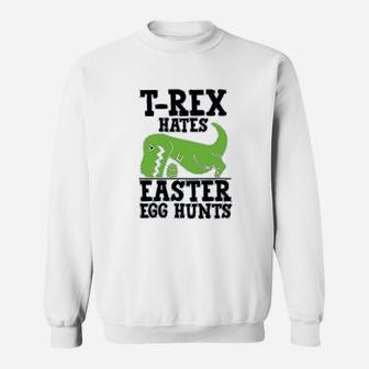 Funny Easter Trex Hates Easter Egg Hunts Sweatshirt - Thegiftio UK