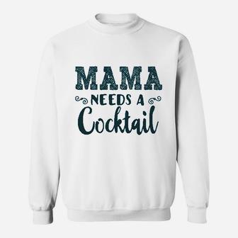 Funny Mommy Tanks Mama Needs A Cocktail Sweatshirt | Crazezy DE