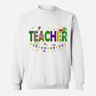 Funny Teacher Mardi Gras Family Matching Outfit Sweatshirt | Crazezy UK