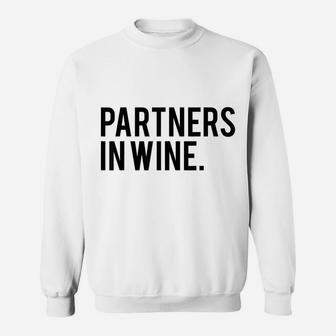 Funny Wine Best Friend Shirt - Partners In Wine T-Shirt Sweatshirt | Crazezy DE