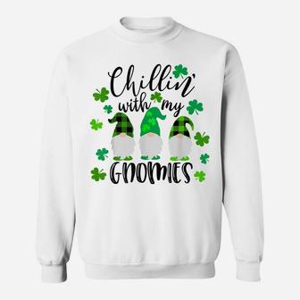 Gnome T Shirt Chillin With My Gnomies Womens St Patricks Day Sweatshirt | Crazezy