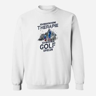 Golfspieler-Therapie Lustiges Sweatshirt, Golf Humor Tee - Seseable