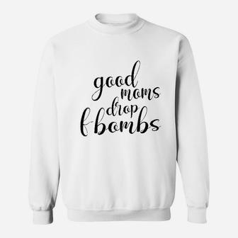 Good Moms Mothers Day Sweatshirt | Crazezy UK