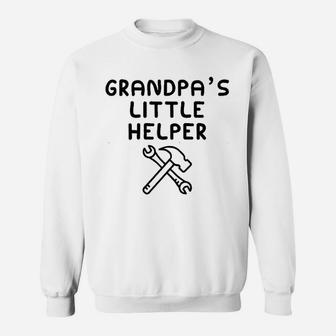 Grandpas Little Helper I Love My Grandfather He Is My Bbf Sweatshirt | Crazezy CA