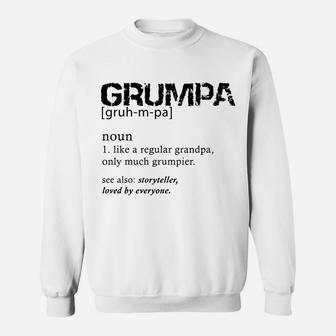 Grumpa Like A Regular Grandpa Only Grumpier Sweatshirt Sweatshirt | Crazezy CA
