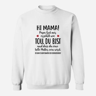 Hallo Mama Papa Hut Mir Sweatshirt - Seseable