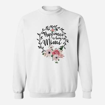 Happiness Is Being A Mimi Sweatshirt | Crazezy