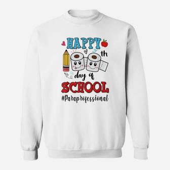 Happy 100th Day Of School Paraprofessional Paper Sweatshirt - Seseable