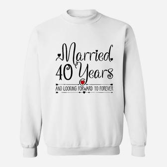 Her Just Married 40 Years Ago Sweatshirt | Crazezy CA