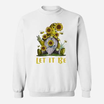 Hippie Let It Be Gnome Sunflower Sweatshirt | Crazezy
