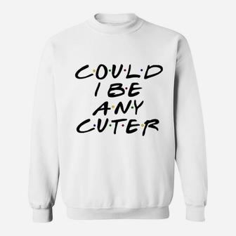 How You Doin Best Friends Sweatshirt | Crazezy CA
