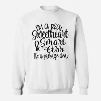 I Am A Real Sweetheart Sweatshirt | Crazezy CA