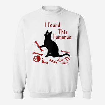 I Found This Humerus Cats Humorous Cat Lovers Shirts Raglan Baseball Tee Sweatshirt | Crazezy DE