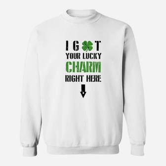 I Got Your Lucky Charm Right Here St Pattys Day Sweatshirt - Thegiftio UK