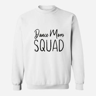 I Love Dance Mom Squad Sweatshirt - Thegiftio UK