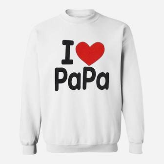 I Love Mama Papa Sweatshirt | Crazezy AU