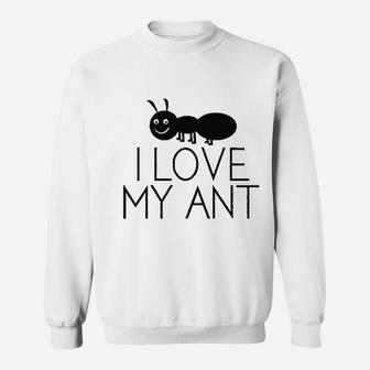 I Love My Ant Aunt Pun Funny Sweatshirt | Crazezy CA