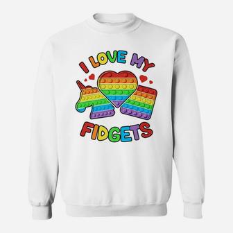 I Love My Fidgets Pop It Fidget Toy Colorful Pop It Kids Sweatshirt | Crazezy